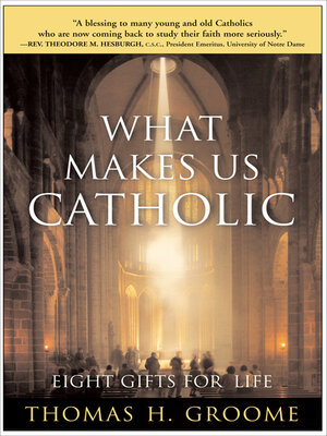 What Makes Us Catholic - ebook